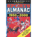 Grays Sports Almanac: Complete Sports Statistics 1950-2000 [1.21 Gigawatt Edition - LIMITED TO 1,000 PRINT RUN]