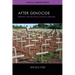 After Genocide: Memory and Reconciliation in Rwanda