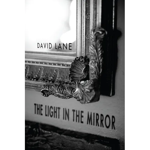 The Light in the Mirror