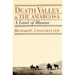 Death Valley and the Amargosa: A Land of Illusion