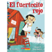 El Fuertecito Rojo (the Little Red Fort)