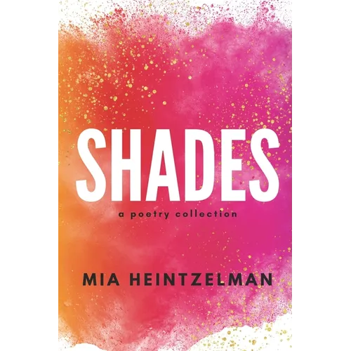 Shades: a collection of poetry