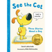 See the Cat: Three Stories about a Dog