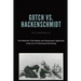 Gotch vs. Hackenscmidt: The Matches That Made and Destroyed Legitimate American Professional Wrestling
