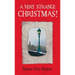 A Very Strange Christmas!