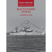 Battleship Texas: Naval History Special Edition