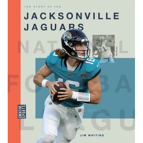 The Story of the Jacksonville Jaguars