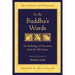 In the Buddha's Words: An Anthology of Discourses from the Pali Canon