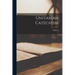 Unitarian Catechism