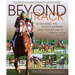 Beyond the Track: Retraining the Thoroughbred from Racehorse to Riding Horse