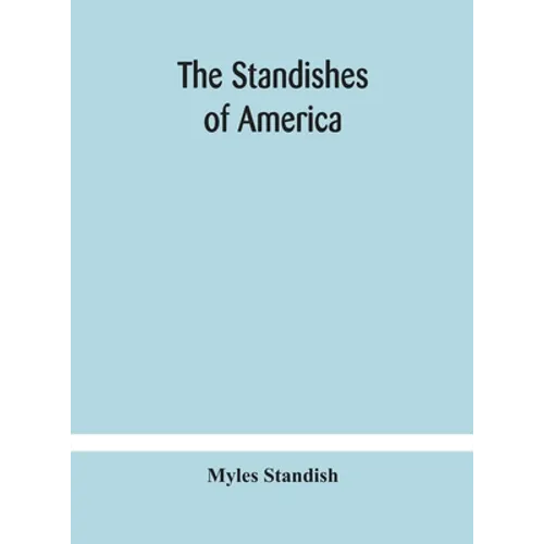 The Standishes Of America