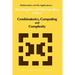 Combinatorics, Computing and Complexity