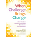 When Challenge Brings Change: How Teacher Breakthroughs Transform the Classroom