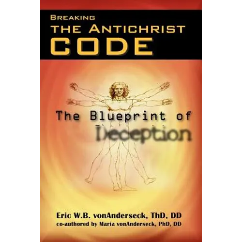 Breaking the Antichrist Code