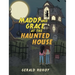 Maddy and Grace at the Haunted House
