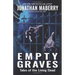 Empty Graves: Tales of the Living Dead