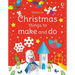 Christmas Things to Make and Do: A Christmas Holiday Book for Kids