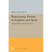 Renaissance Drama in England and Spain: Topical Allusion and History Plays