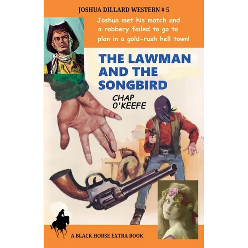 The Lawman and the Songbird