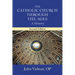 The Catholic Church Through the Ages, Second Edition: A History