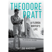 Theodore Pratt: A Florida Writer's Life