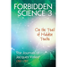 Forbidden Science 3: On the Trail of Hidden Truths, The Journals of Jacques Vallee 1980-1989