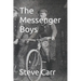 The Messenger Boys