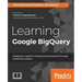 Learning Google BigQuery