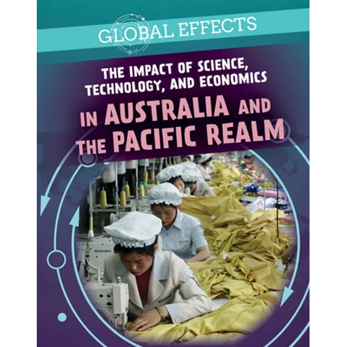 The Impact of Science, Technology, and Economics in Australia and the Pacific Realm