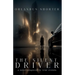 The Silent Driver: A Novel Inspired By True Events