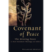 Covenant of Peace: The Missing Peace in New Testament Theology and Ethics