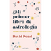 Mi Primer Libro de Astrologia