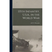 115th Infantry, U.S.A., in the World War