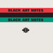 Black Art Notes