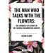 Man Who Talks with the Flowers: The Intimate Life Story of Dr. George Washington Carver