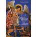 Angels and Demons: A Christian Primer of the Spiritual World