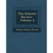The Eclectic Review, Volume 4