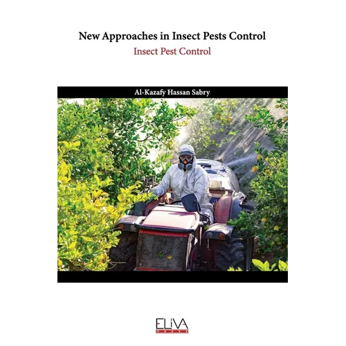 New Approaches in Insect Pests Control: Insect Pest Control