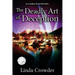 The Deadly Art of Deception: A Caribou King Mystery