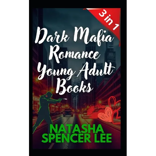 Dark Mafia Romance Young Adult Books 3 in 1: Erotic Novels for Women and men, Explicit sex, Only for Adults, Short Stories +18