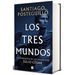 Los Tres Mundos / The Three Worlds