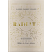 Radiate: 90 Devotions to Reflect the Heart of Jesus