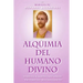 Alquimia Del Humano Divino: Entrevista Al Maestro Alquimista Saint Germain