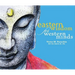 Eastern Wisdom for Western Minds