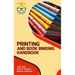 Printing and Book Binding Handbook