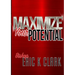 Maximize Your Potential