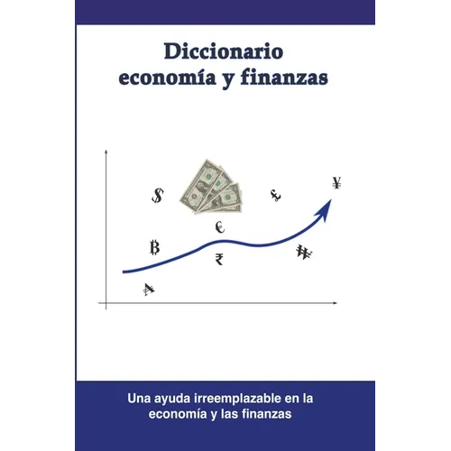 Diccionario economía y finanzas