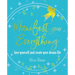 Manifest Your Everything: Love Yourself and Create Your Dream Life