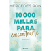 10,000 Millas Para Encontrarte / 10,000 Miles to Find You