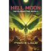 Hell Moon (Xeno-Spectre Book 1)